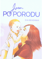 kniha Jsem po porodu, s.n. 2018