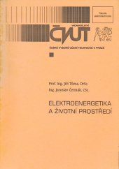 kniha Elektroenergetika a životní prostředí, ČVUT 1993