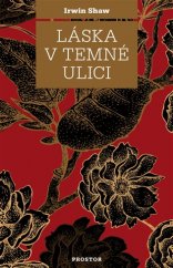 kniha Láska v temné ulici, Prostor 2018