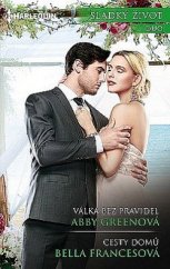 kniha Válka bez pravidel Cesty domů, Harlequin 2018