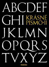 kniha Krásné písmo ve vývoji latinky, Paseka 2005