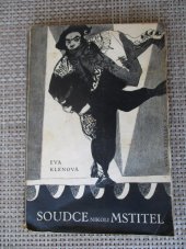 kniha Soudce ... nikoli mstitel hra o třech dějstvích (šesti obrazech), Alois Neubert 1945