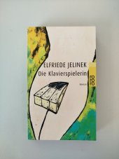 kniha Die Klavierspielerin Roman, rororo 1991