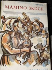 kniha Mámino srdce, Josef Hokr 1947