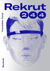 kniha Rekrut 244, Baobab 2022