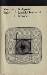 kniha K dějinám klasické buržoazní filozofie, Svoboda 1977