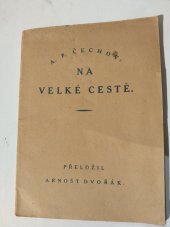 kniha Na velké cestě dramat. etuda o 1 děj., Št. Jílovská 1921