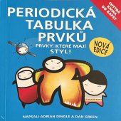 kniha Periodická tabulka prvků Prvky, které mají styl!, Egmont 2015
