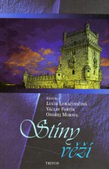 kniha Stíny věží [nejlepší povídky z literární soutěže O loutnu barda Marigolda 2007/2008], Triton 2008