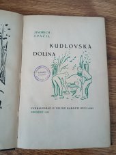 kniha Kudlovská dolina vypravování o veliké radosti pěti lidí, Jindřich Spáčil v komisi Benno Kopeckého 1930