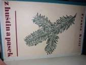kniha Z huštin a pasek, s.n. 1935
