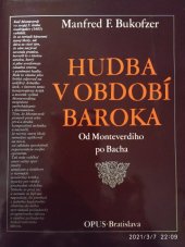 kniha Hudba v období baroka Od Monteverdiho po Bacha, Opus 1986