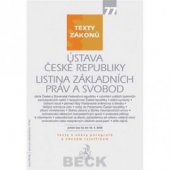 kniha Ústava České republiky Listina základních práv a svobod : právní stav ke dni 15. dubna 2008, C. H. Beck 2008