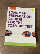 kniha Longman Preparation Course for the Toefl IBT Test, Pearson Education 2015