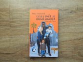 kniha Celej svět je rodná hrouda Češky a Češi v cizině, Nakladatelství Lidové noviny 2022