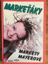 kniha Markeťáky, Kokos 1998