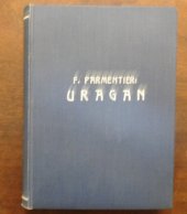 kniha Uragan román, Družstevní práce 1928