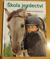 kniha Škola jezdectví, Svojtka & Co. 2016