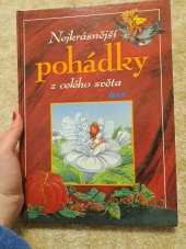 kniha Nejkrásnější pohádky z celého světa , Ikar (ČR) 1997