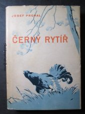 kniha Černý rytíř, Tisk 1946