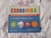 kniha Ekonomika pro ekonomicky zaměřené obory středních škol 2 Hlavní činnost, marketing a prodej, EDUKO 2022
