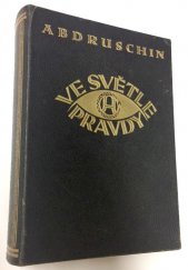 kniha Ve světle pravdy, Hlas 1940