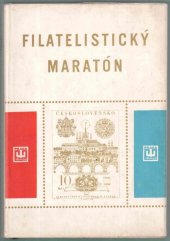 kniha Filatelistický maratón O světové výstavě poštovních známek Praga 1968, Merkurfila 1971