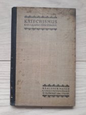 kniha Katechismus katolického náboženství, Valašská knih a kamenotiskárna 1929