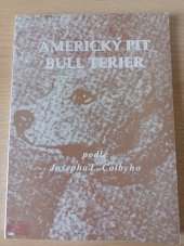 kniha Americký Pit Bull Terier, Rostislav Palička 1999