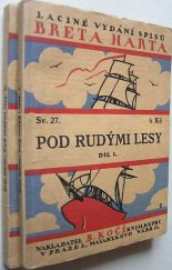 kniha Pod rudými lesy, B. Kočí 1927