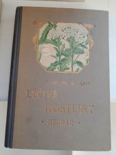 kniha Léčivé rostliny  HERBÁŘ, I.L.Kober 1915