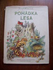 kniha Pohádka lesa pro předškolní věk, SNDK 1958