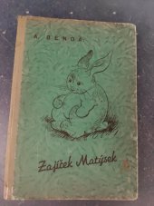 kniha Zajíček Matýsek , Tožička 1942