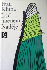 kniha Loď jménem Naděje, Československý spisovatel 1969