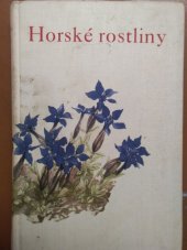 kniha Rostliny. Díl II, - Horské rostliny, Vesmír 1937