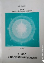 kniha Stezka k nejvyšší skutečnosti, s.n. 1996