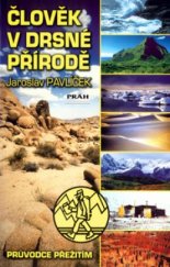 kniha Člověk v drsné přírodě, Práh 2002