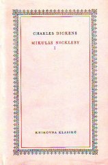 kniha Mikuláš Nickleby. 1. [Díl], SNKLHU  1957