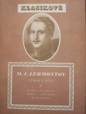 kniha Výbor z díla II. Kněžna Ligovská, Hrdina naší doby, Maškaráda, Svoboda 1951