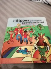 kniha Filipova prázdninová dobrodružství, Advent-Orion 2011