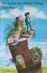 kniha Im Land der sieben Türme, K. THIENEMANNS VERLAG, STUTTGART 1974