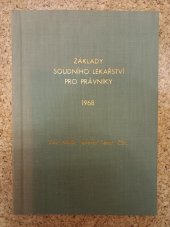 kniha Základy soudního lékařství pro právníky, SPN 1968