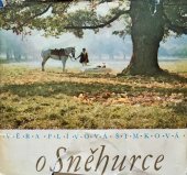 kniha O Sněhurce, Kruh 1972