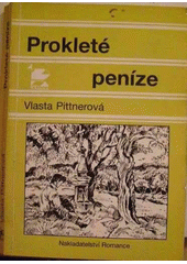 kniha Prokleté peníze, Romance 1997