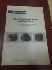 kniha Vybrané stejnokrojové doplňky českého vězeňství od konce II. světové války do dnešních dnů na obou stranách mříží, Vězeňská služba České republiky 2003