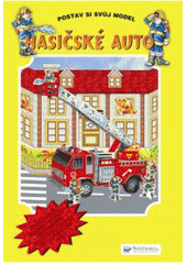 kniha Hasičské auto, Svojtka & Co. 2008