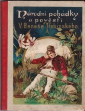 kniha Národní pohádky a pověsti, F. Topič 1901