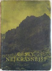 kniha Cesty nejkrásnější, Mladá fronta 1957