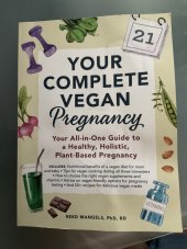 kniha Your complete vegan pregnancy, Adams Media 2019