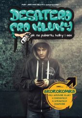 kniha Desatero pro kluky jak na pubertu, holky i sex, Babyonline 2018